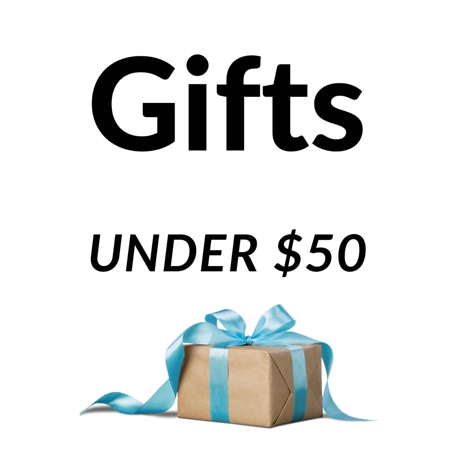 You're Shopping For a Gift Under $50